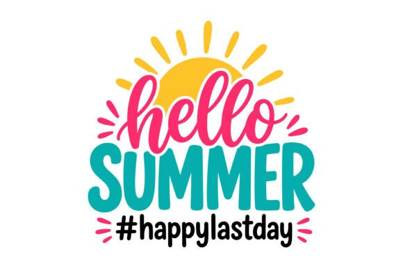 A Designer's Review of the 'Hello Summer Happy Last Day School' Embroidery File